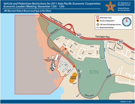 Vehicle and Pedestrian Restrictions for 2011 Asia-Pacific Economic Cooperation Economic Leaders Meeting, November 12th-13th: JW Marriott Ihilani Resort and Spa at Ko Olina