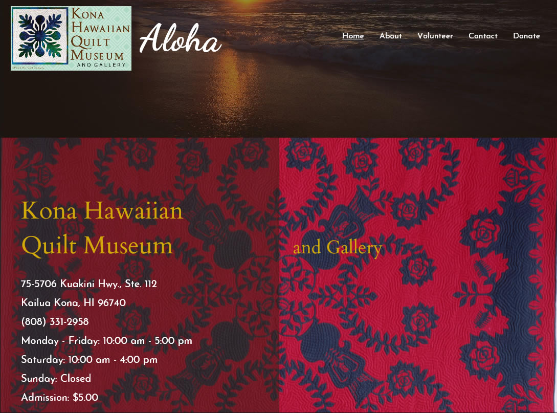 Kona Hawaiian Quilt Museum and Gallery